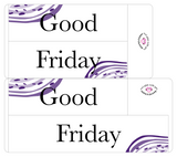 WV12 || Waves Good Friday Full Day Stickers