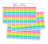 T78 || 240 Date Stickers for the 2024-2025 School Year